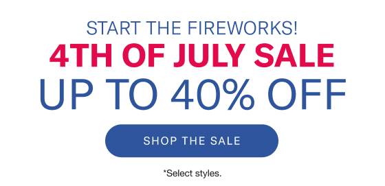 4th of July Up to 40% Off