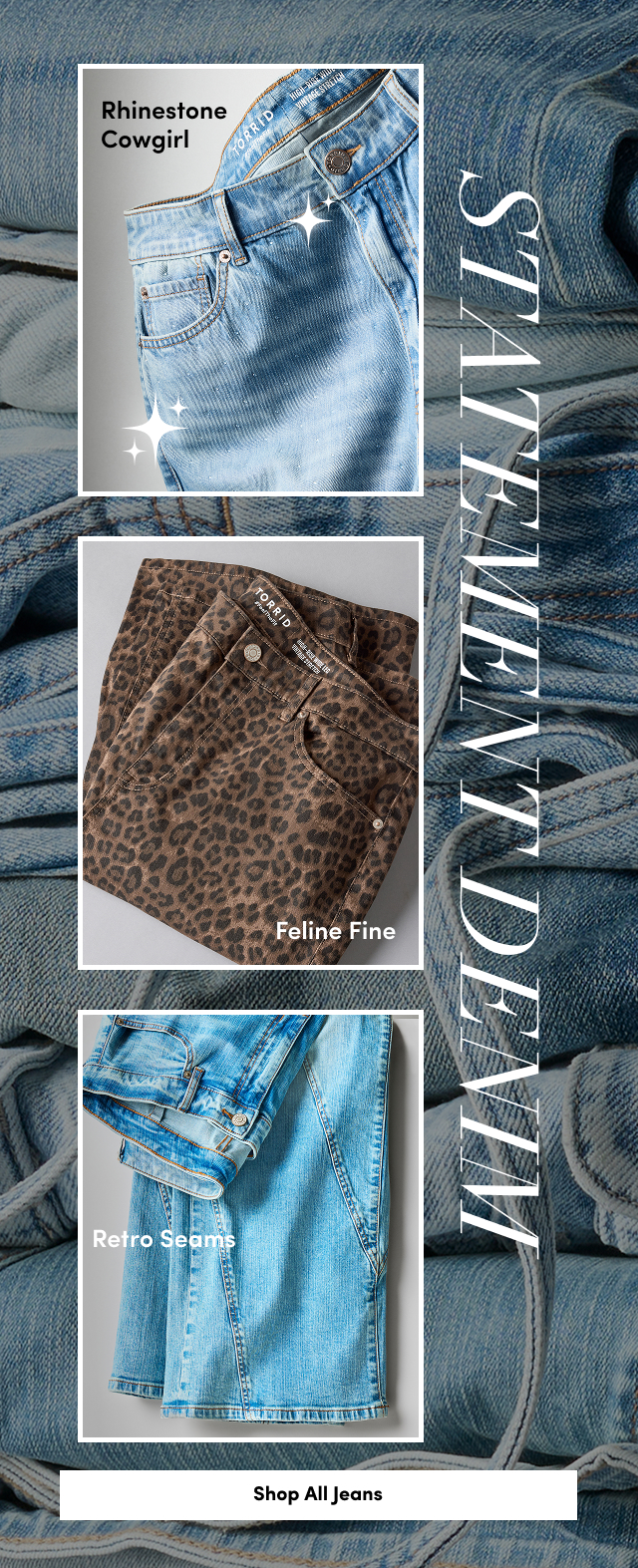 Statement Denim | Rhinestone Cowgirl | Feline Fine | Retro Seams | Shop All Jeans >