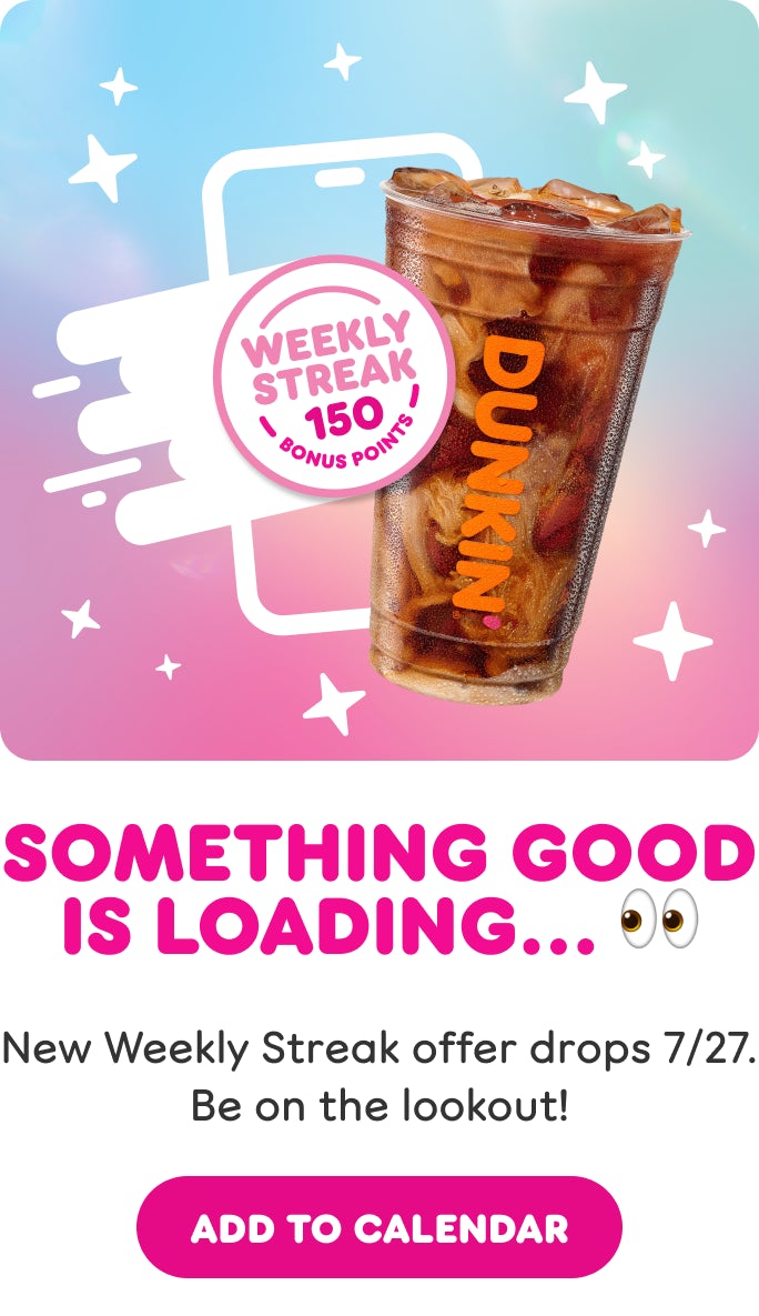 Image of a cell phone, iced coffee and weekly streak 150 bonus points badge.
