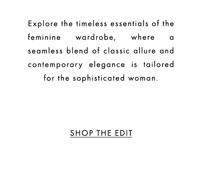 SHOP THE EDIT