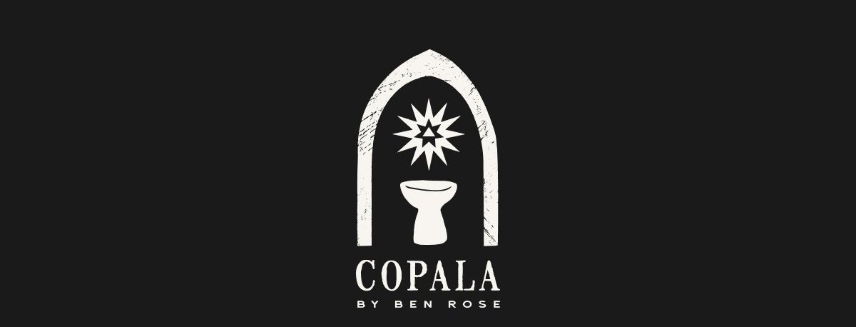 A COPALA BY BEN ROSE