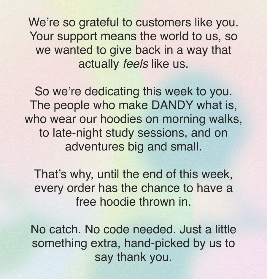 We're so grateful to customers like you