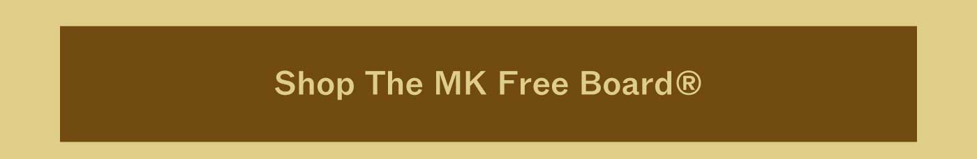 Shop The MK Free Board®