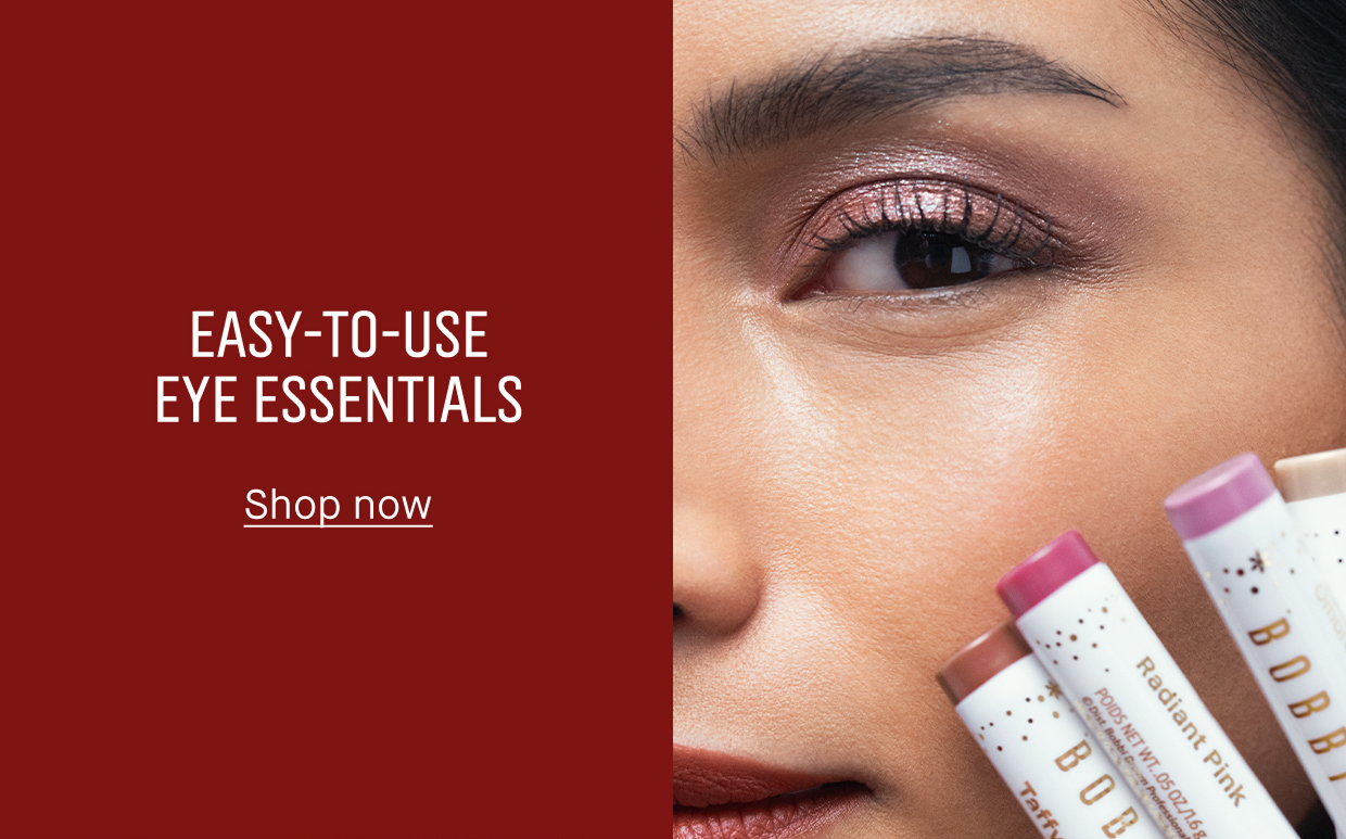 EASY-TO-USE EYE ESSENTIALS | Shop now