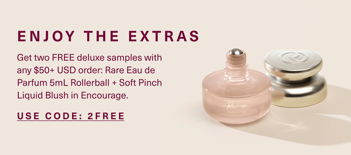 Get 2 FREE deluxe samples with any $50+ USD order. Use Code: 2FREE.