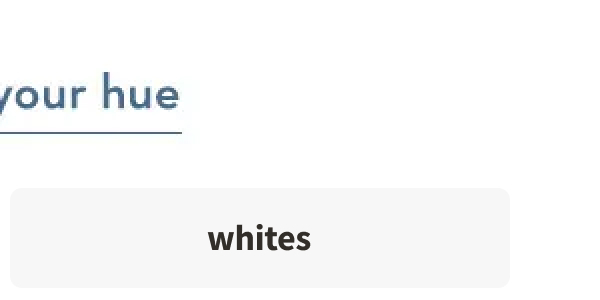 Whites >