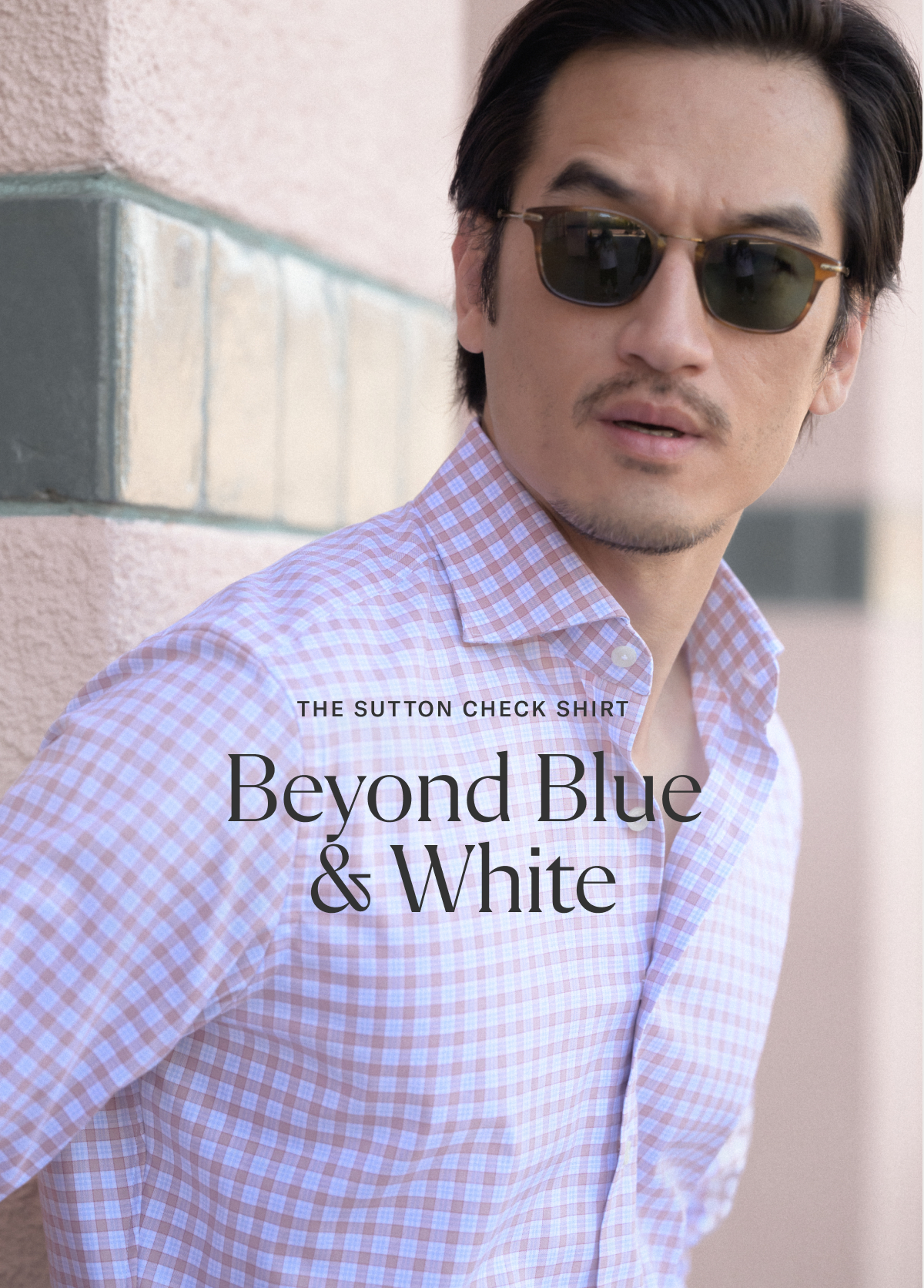 The Sutton Check Shirt: Beyond Blue & White
