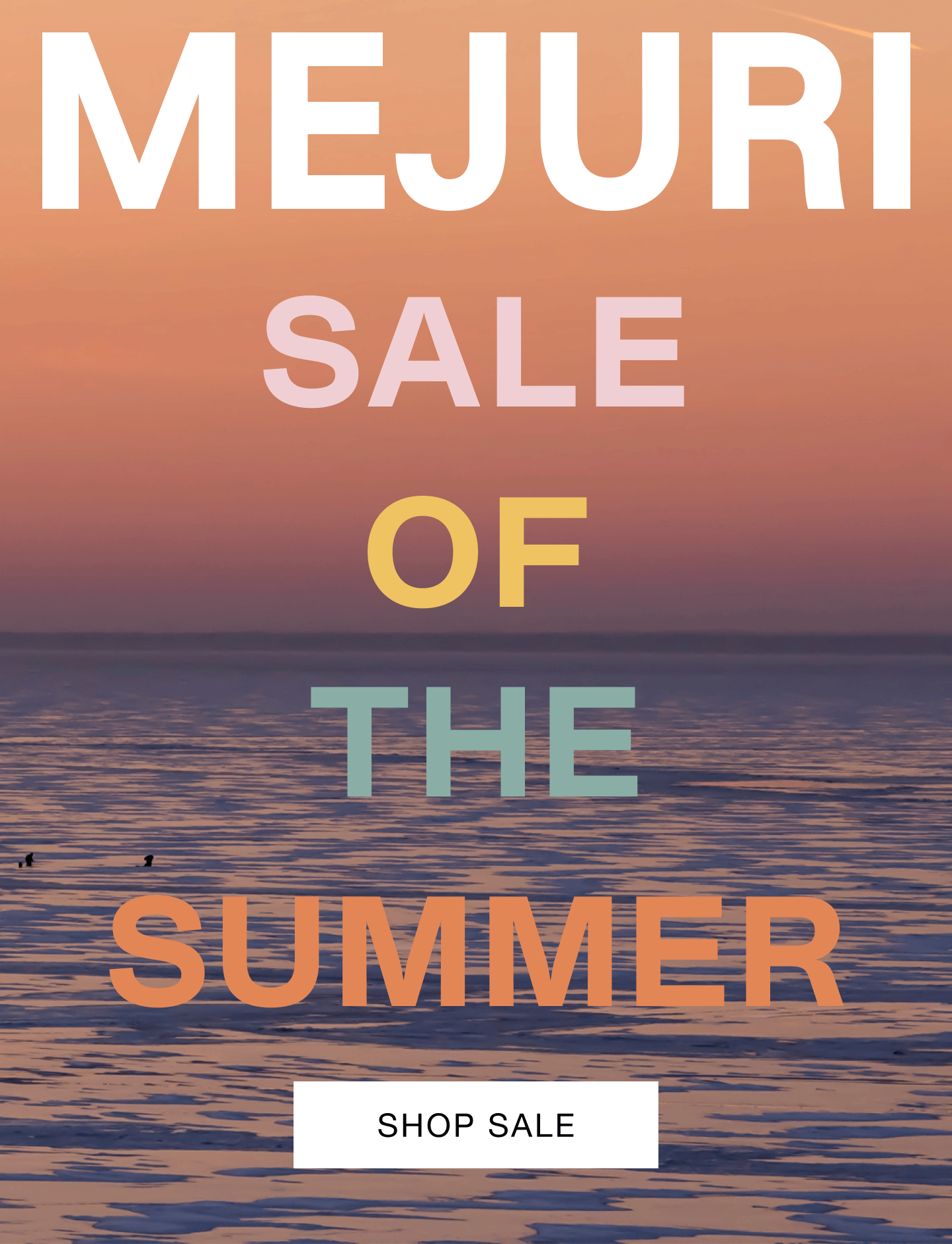 Mejuri. Sale of the Summer. Shop Now.