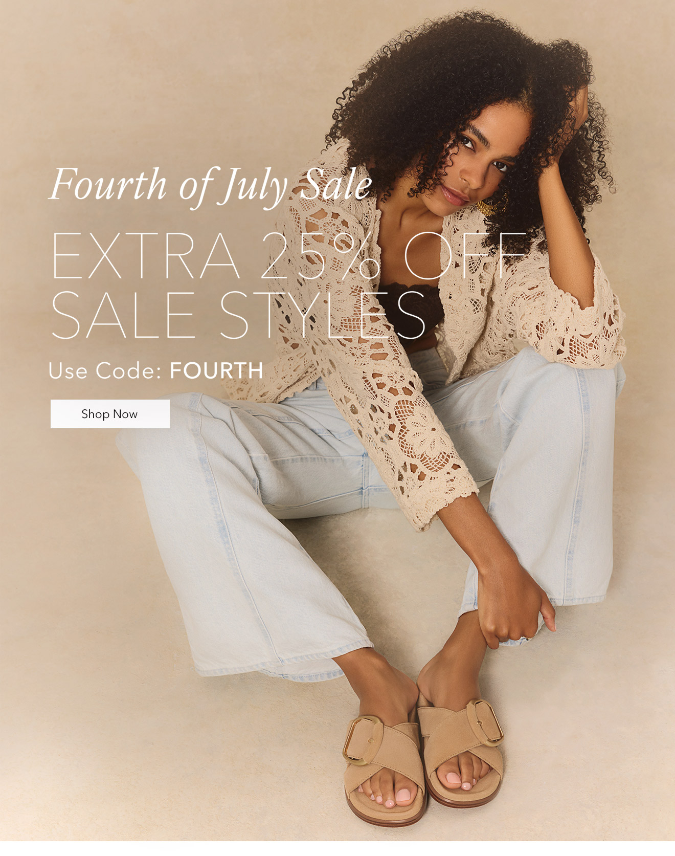 Fourth Of July Sale | Extra 25% Off Sale Styles | Use Code: FOURTH | Shop Now