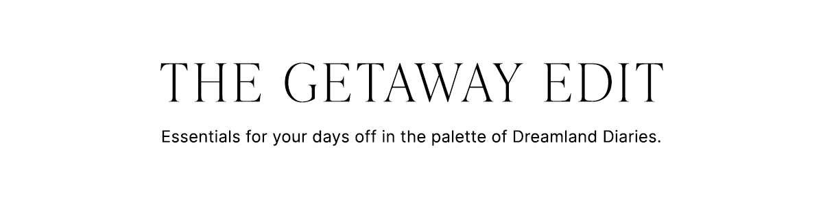 getaway