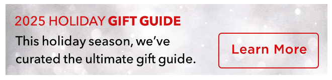 2025 Holiday Gift Guide - This holiday season we've curated the ultimate gift guide.