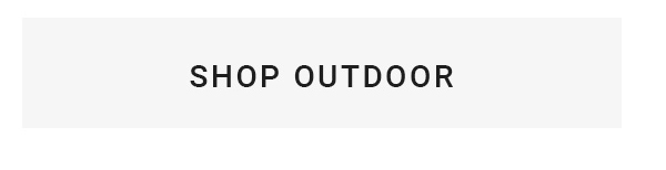 SHOP OUTDOOR