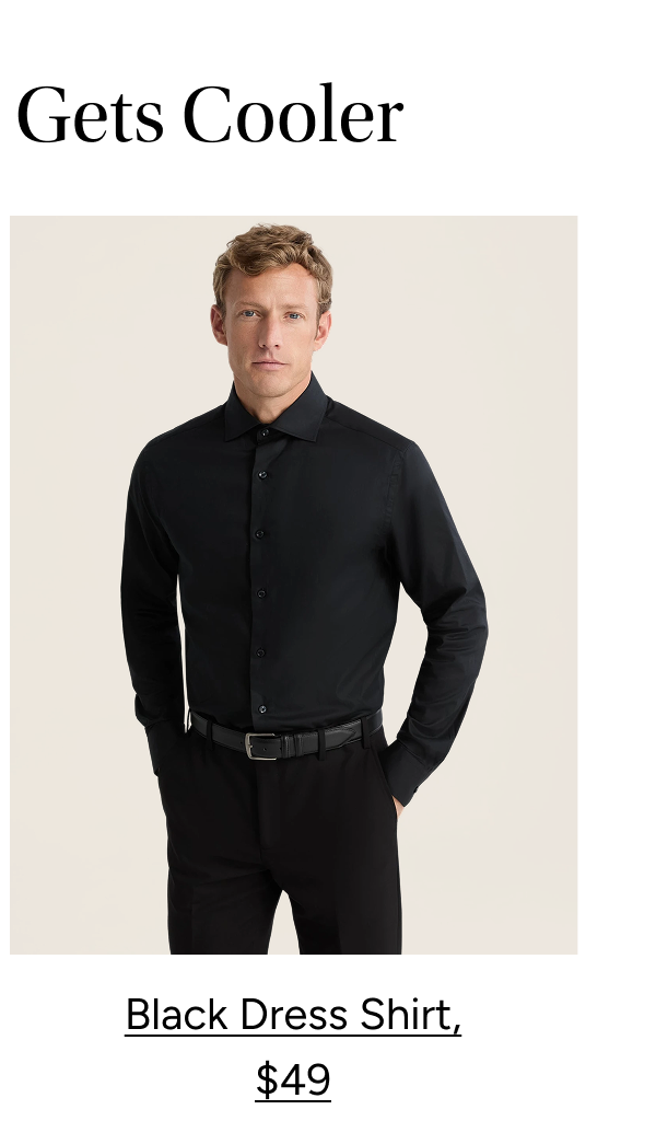 Black Dress Shirt, $48 