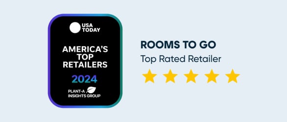 Rooms To Go | Top Rated Retailer