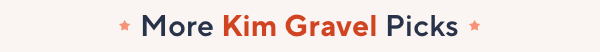 kim gravel picks 