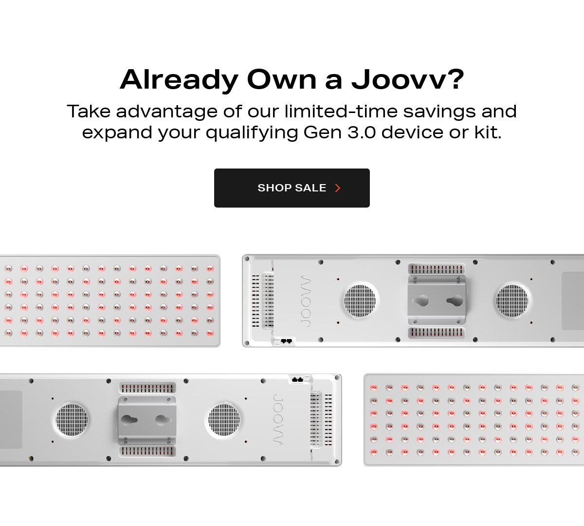 Already Own a Joovv? Expand and save with Memorial Day Sale savings - shop sale