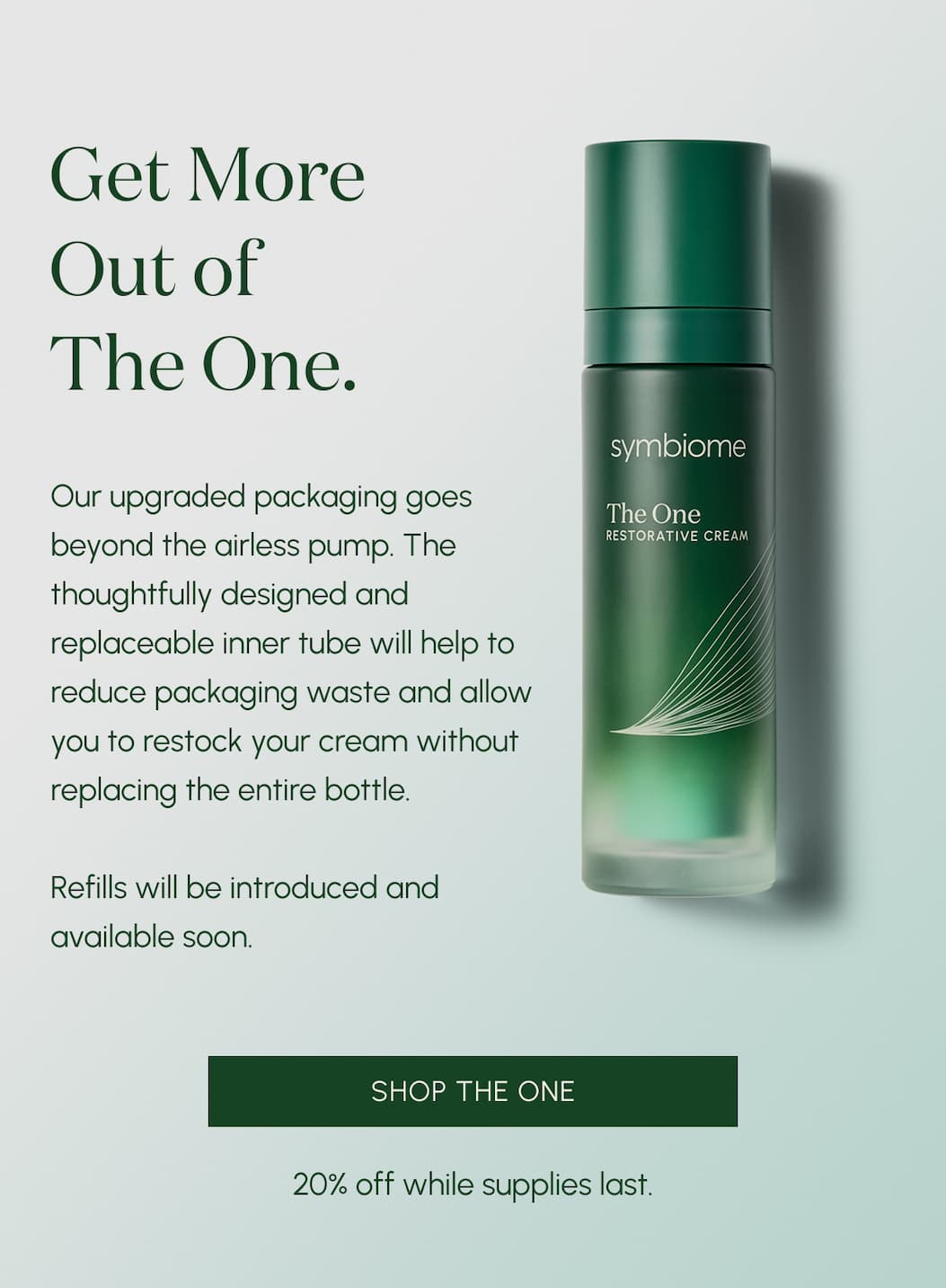 Get more out of The One