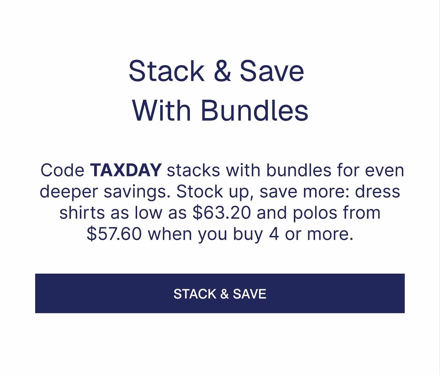 Stack & Save With Bundles