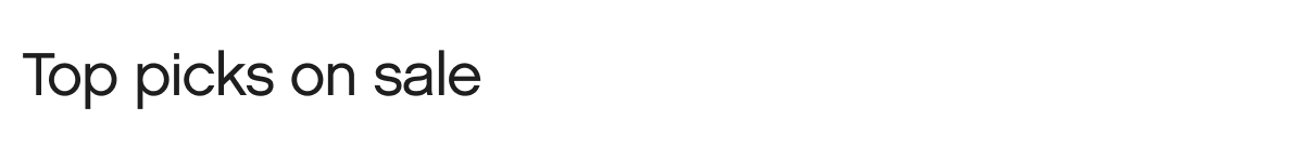 Top picks on sale