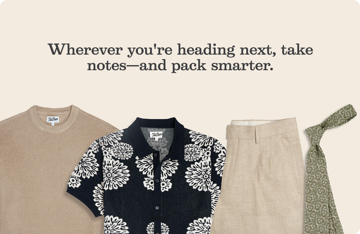 Wherever you're heading next, take notes—and pack smarter.