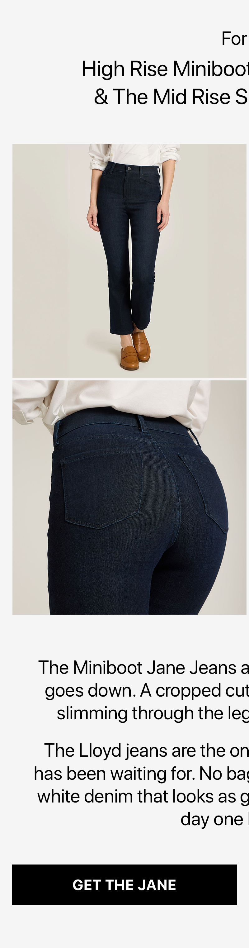 High Rise Miniboot Ankle Jane Jeans