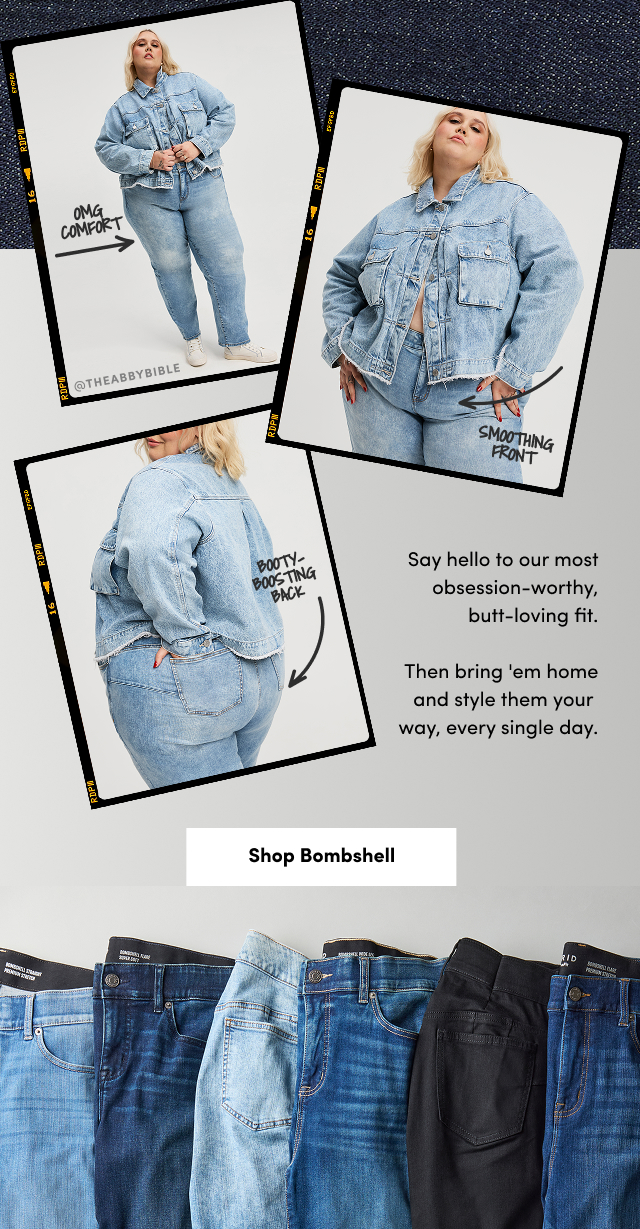 OMG Comfort | @THEABBYBIBLE | Smoothing Front | Booty-Boosting Back | Say hello to our most obsession-worthy, butt-loving fit. | Then bring 'em home and style them in your way, every single day. | Shop Bombshell >