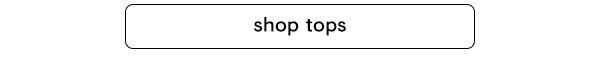 Tops
