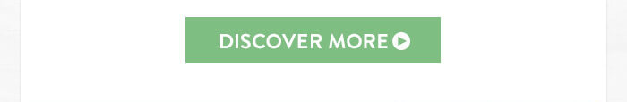 Discover More