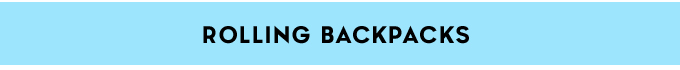 Rolling Backpacks