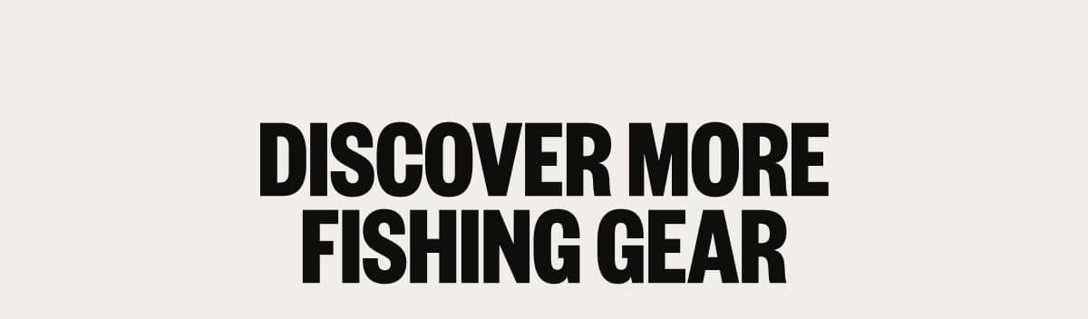 Discover More Fishing