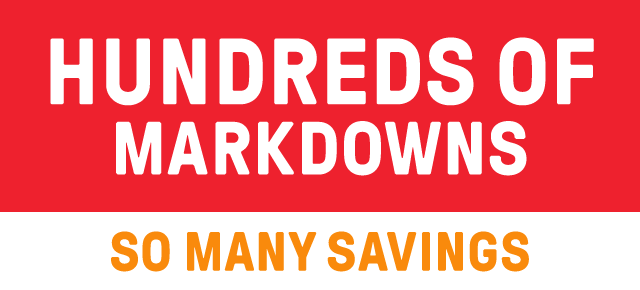Hundreds of markdowns so many savings