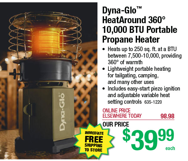 Dyna-Glo™ HeatAround 360° 10,000 BTU Portable Propane Heater - ONLY $39.99!