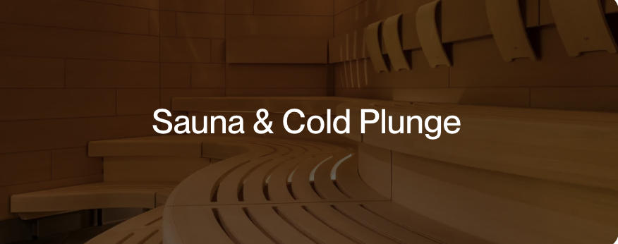 Sauna & Cold Plunge