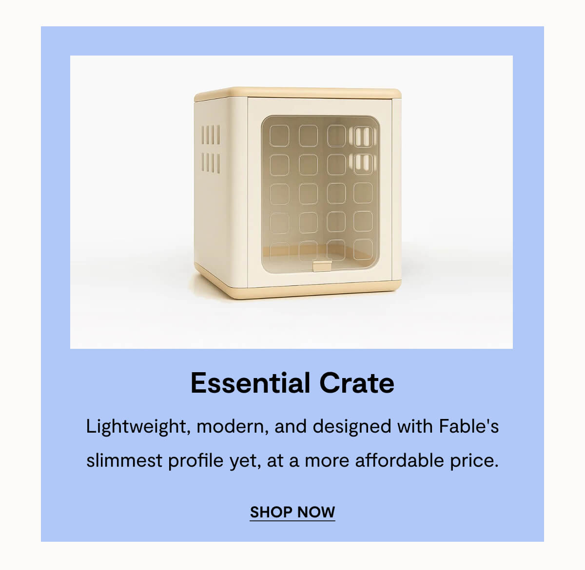Essential Crate