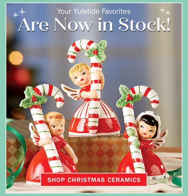 Your Yuletide Favorites Are Now in Stock! Shop Christmas Ceramics. Ceramic Candy Cane Girl Angel Trio