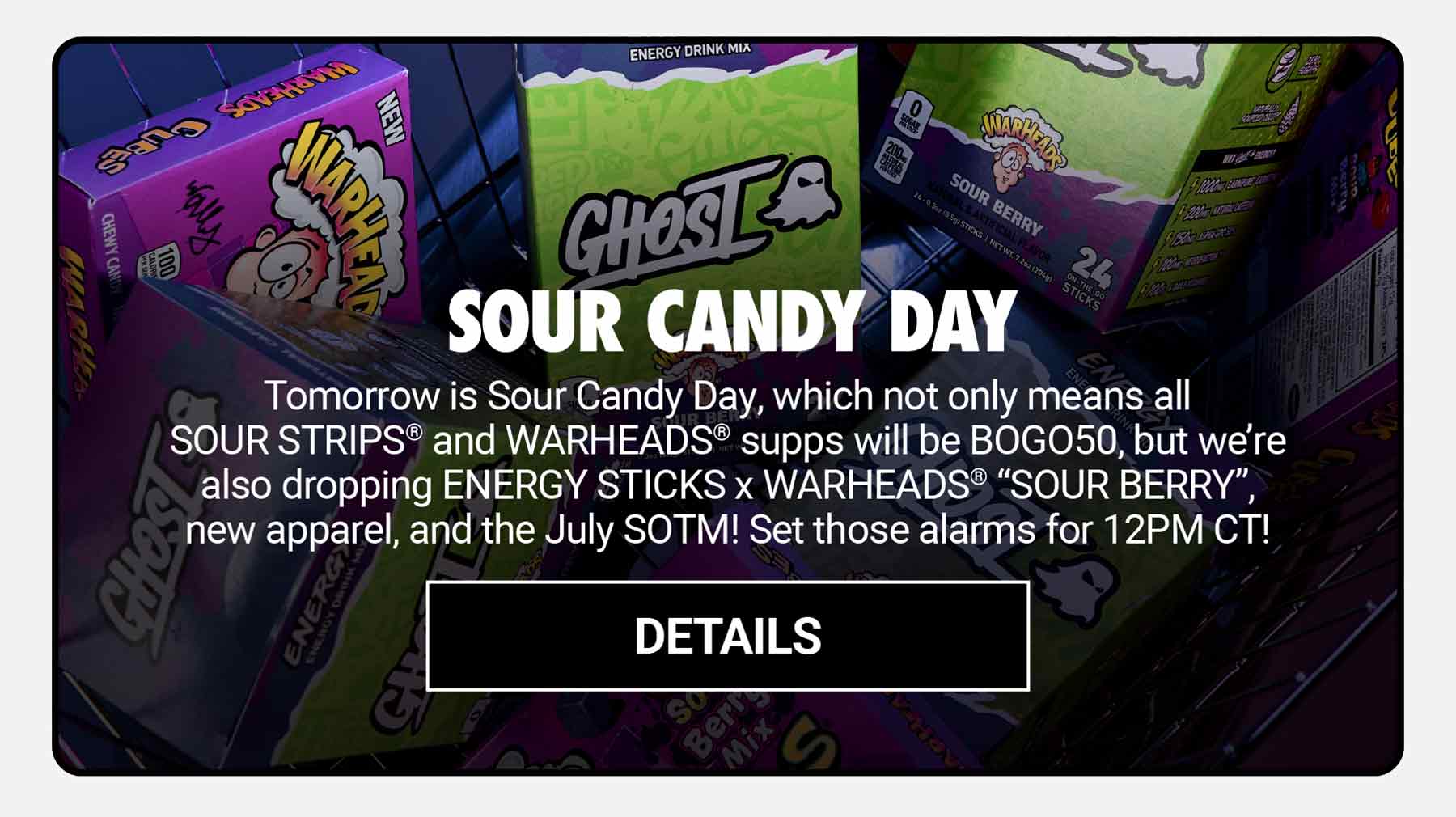 Sour Candy Day is tomorrow