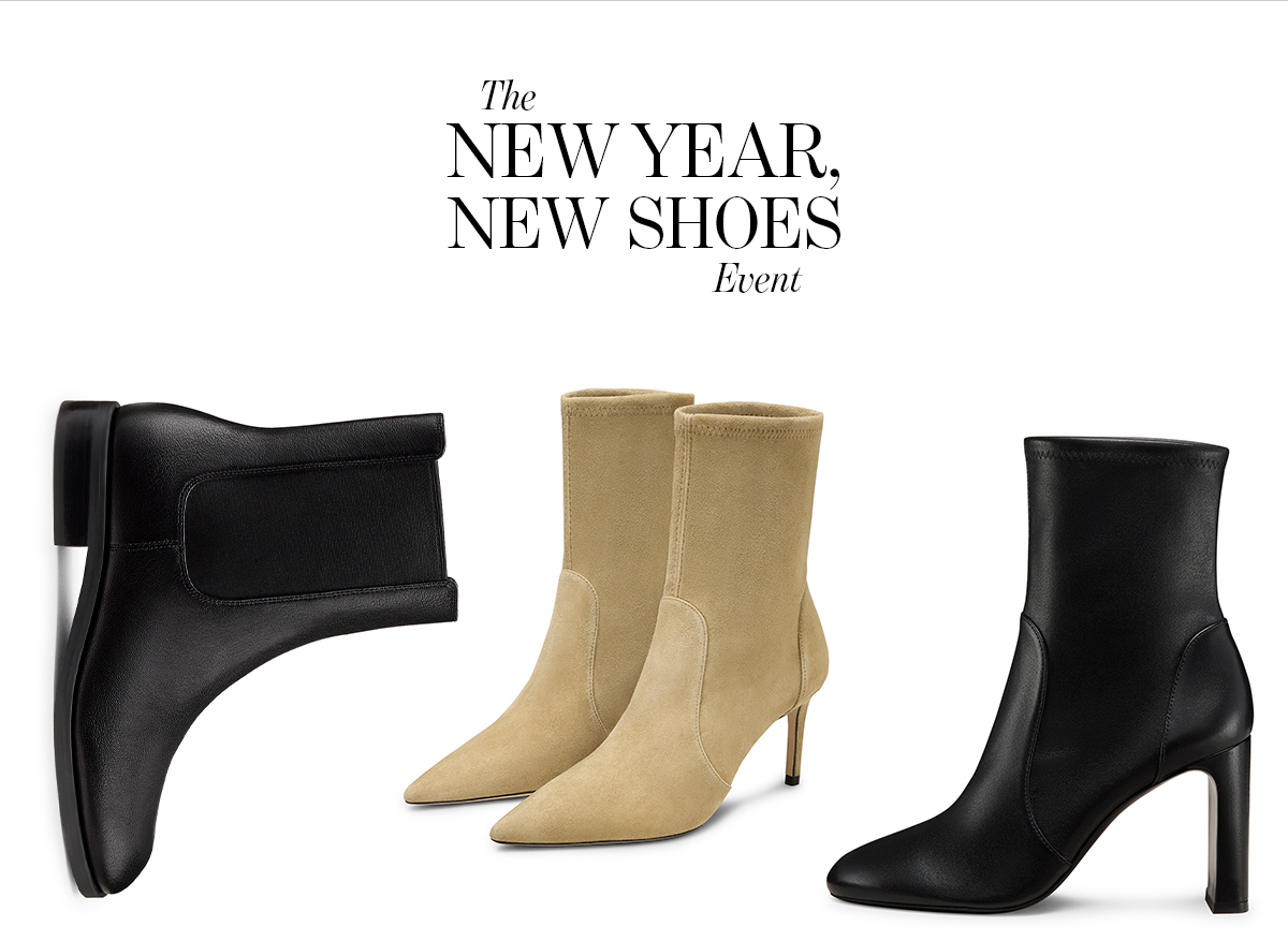 The NEW YEAR.  NEW SHOES  Event  25%  OFF  Booties  Including new arrivals  & markdowns  SHOP WITH CODE WINTER25