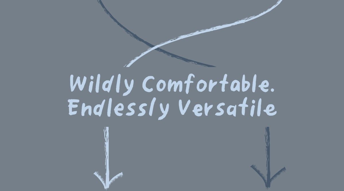 Comfortable