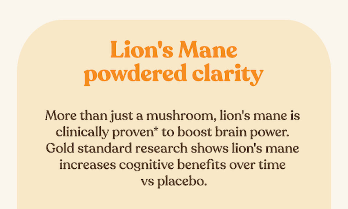 Lion's Mane powdered clarity