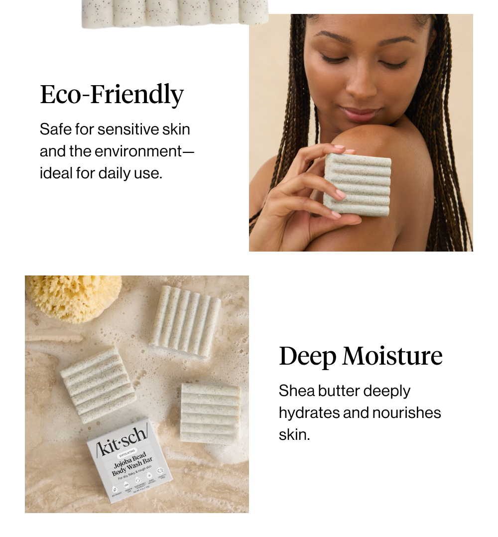 Eco-Friendly: Safe for sensitive skin and the environment—ideal for daily use. Deep Moisture: Shea butter deeply hydrates and nourishes skin.