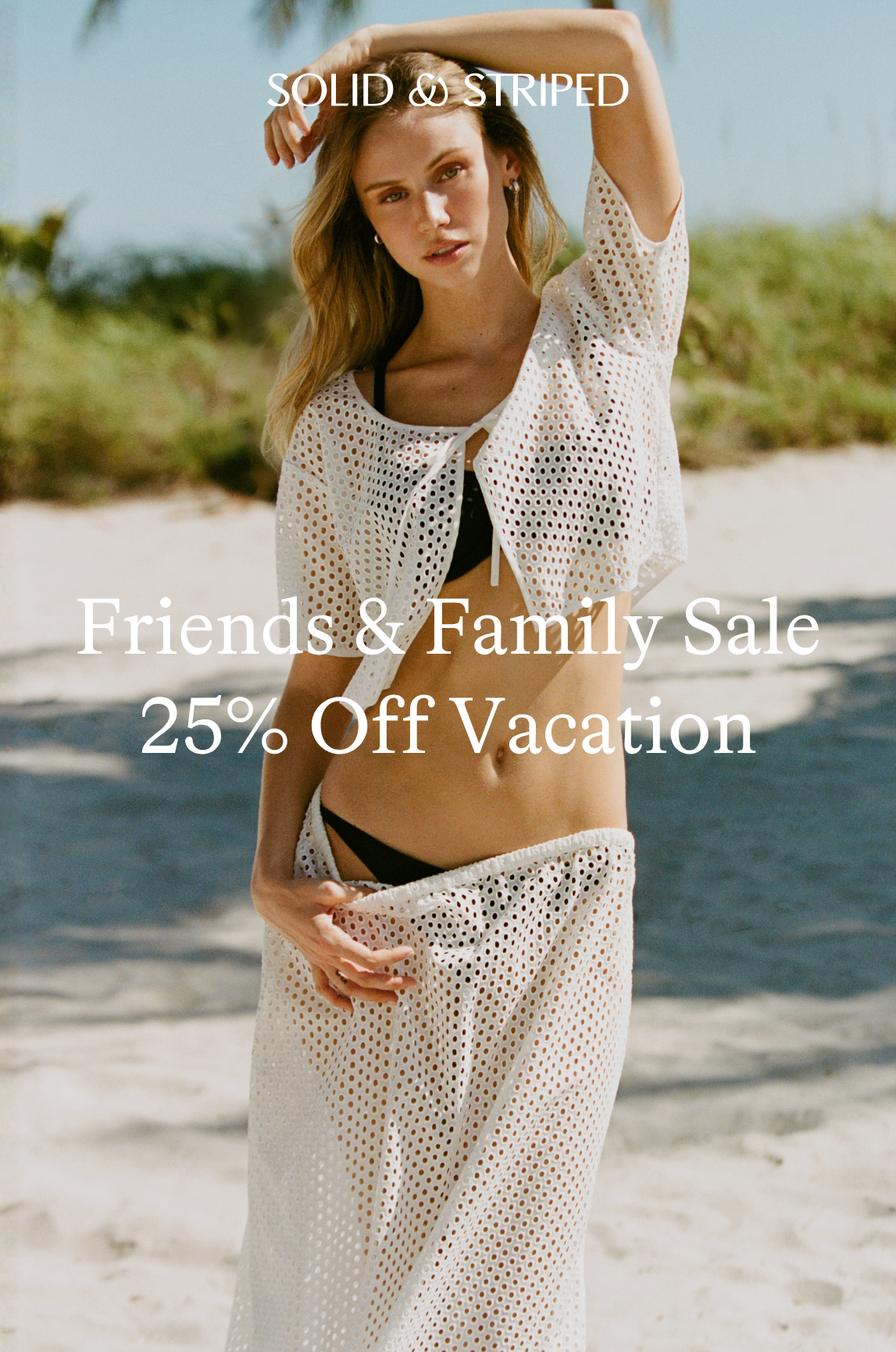 Friends & Family Sale