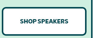 SHOP SPEAKERS