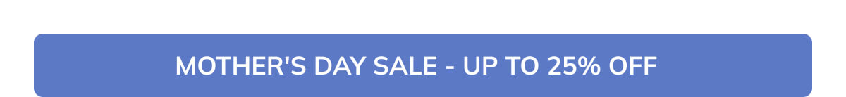 Mother's Day Sale