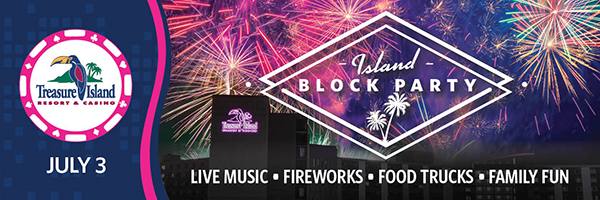 Come to the Island Block Party on July 3 to enjoy live music, fireworks, food trucks, and family fun! Learn More.