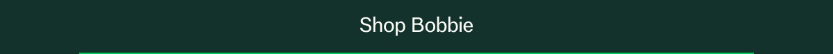 Shop Bobbie