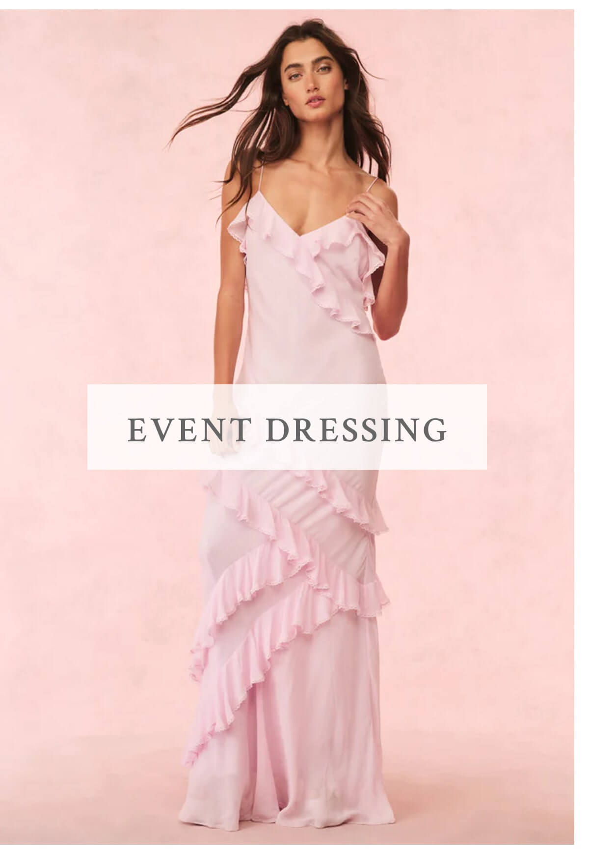 <EVENT DRESSING>