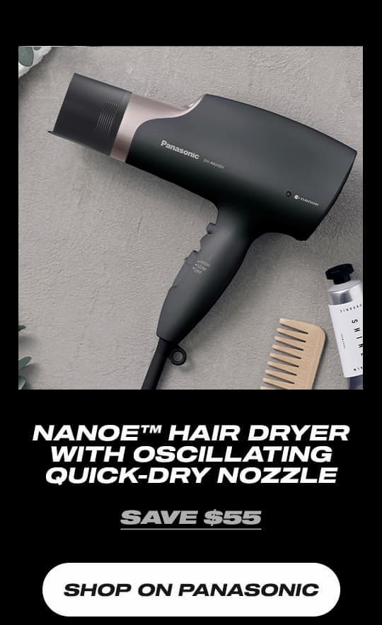 Shop on Panasonic Nanoe™ Hair Dryer with Oscillating Quick-Dry Nozzle