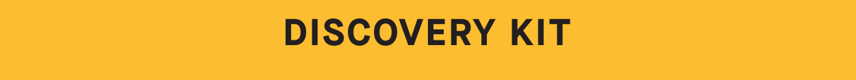 Discovery Kit