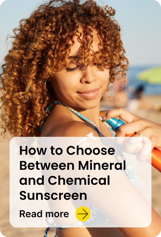 How to Choose Between Mineral and Chemical Sunscreen