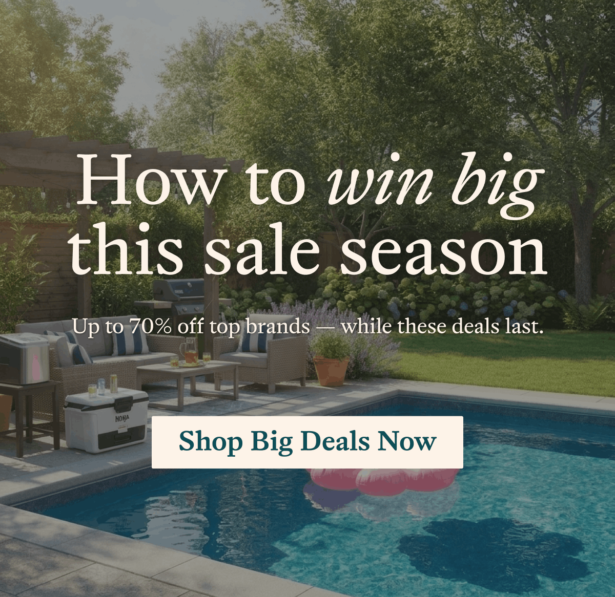 How to win big this sale season. Up to 70% off top brands - while these deals last.